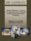 Image for Wright (Stephen) V. Virginia U.S. Supreme Court Transcript of Record with Supporting Pleadings
