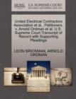 Image for United Electrical Contractors Association Et Al., Petitioners, V. Arnold Ordman Et Al. U.S. Supreme Court Transcript of Record with Supporting Pleadings