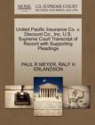 Image for United Pacific Insurance Co. V. Discount Co., Inc. U.S. Supreme Court Transcript of Record with Supporting Pleadings