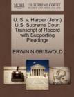 Image for U. S. V. Harper (John) U.S. Supreme Court Transcript of Record with Supporting Pleadings