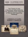 Image for Two Tracts of Land V.Tennessee Valley Authority U.S. Supreme Court Transcript of Record with Supporting Pleadings
