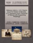 Image for Gibbons (John) V. U.S. District Court for District of Nevada. U.S. Supreme Court Transcript of Record with Supporting Pleadings