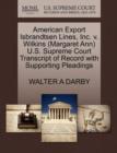 Image for American Export Isbrandtsen Lines, Inc. V. Wilkins (Margaret Ann) U.S. Supreme Court Transcript of Record with Supporting Pleadings