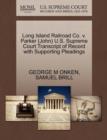 Image for Long Island Railroad Co. V. Parker (John) U.S. Supreme Court Transcript of Record with Supporting Pleadings