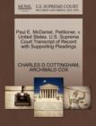 Image for Paul E. McDaniel, Petitioner, V. United States. U.S. Supreme Court Transcript of Record with Supporting Pleadings