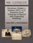 Image for Woodman (Walter) V. Amason (W.D.) U.S. Supreme Court Transcript of Record with Supporting Pleadings