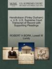 Image for Hendrickson (Finley Durham) V. U.S. U.S. Supreme Court Transcript of Record with Supporting Pleadings
