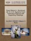 Image for Rose (Mason) V. Bondurant (W. E.) U.S. Supreme Court Transcript of Record with Supporting Pleadings