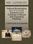 Image for National Broadcasting Co V. F C C U.S. Supreme Court Transcript of Record with Supporting Pleadings