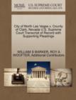 Image for City of North Las Vegas V. County of Clark, Nevada U.S. Supreme Court Transcript of Record with Supporting Pleadings
