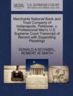 Image for Merchants National Bank and Trust Company of Indianapolis, Petitioner, V. Professional Men&#39;s U.S. Supreme Court Transcript of Record with Supporting Pleadings