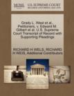 Image for Grady L. West et al., Petitioners, V. Edward M. Gilbert et al. U.S. Supreme Court Transcript of Record with Supporting Pleadings