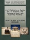 Image for K-S-H Plastics, Inc. V. Carolite, Inc. U.S. Supreme Court Transcript of Record with Supporting Pleadings