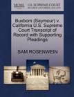 Image for Buxbom (Seymour) V. California U.S. Supreme Court Transcript of Record with Supporting Pleadings