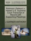 Image for Robinson (Selwyn) V. Hawaii U.S. Supreme Court Transcript of Record with Supporting Pleadings