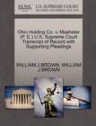 Image for Ohio Holding Co. V. Masheter (P. E.) U.S. Supreme Court Transcript of Record with Supporting Pleadings
