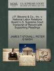 Image for J.P. Stevens &amp; Co., Inc. V. National Labor Relations Board U.S. Supreme Court Transcript of Record with Supporting Pleadings