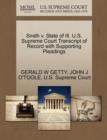 Image for Smith V. State of Ill. U.S. Supreme Court Transcript of Record with Supporting Pleadings