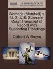 Image for Womack (Marshall) V. U. S. U.S. Supreme Court Transcript of Record with Supporting Pleadings