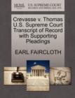 Image for Crevasse V. Thomas U.S. Supreme Court Transcript of Record with Supporting Pleadings