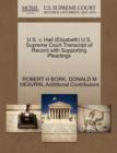 Image for U.S. V. Hall (Elizabeth) U.S. Supreme Court Transcript of Record with Supporting Pleadings
