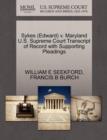 Image for Sykes (Edward) V. Maryland U.S. Supreme Court Transcript of Record with Supporting Pleadings