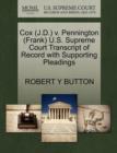 Image for Cox (J.D.) V. Pennington (Frank) U.S. Supreme Court Transcript of Record with Supporting Pleadings