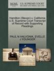 Image for Hamilton (Steven) V. California U.S. Supreme Court Transcript of Record with Supporting Pleadings