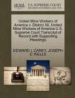 Image for United Mine Workers of America V. District 50, United Mine Workers of America U.S. Supreme Court Transcript of Record with Supporting Pleadings