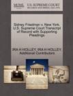 Image for Sidney Friedman V. New York. U.S. Supreme Court Transcript of Record with Supporting Pleadings