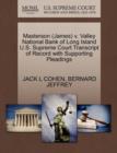 Image for Masterson (James) V. Valley National Bank of Long Island U.S. Supreme Court Transcript of Record with Supporting Pleadings