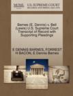 Image for Barnes (E. Dennis) V. Bell (Lewis) U.S. Supreme Court Transcript of Record with Supporting Pleadings