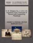 Image for H. B. Gregory Co. V. U.S. U.S. Supreme Court Transcript of Record with Supporting Pleadings