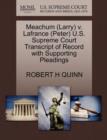 Image for Meachum (Larry) V. LaFrance (Peter) U.S. Supreme Court Transcript of Record with Supporting Pleadings