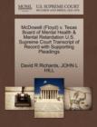 Image for McDowell (Floyd) V. Texas Board of Mental Health &amp; Mental Retardation U.S. Supreme Court Transcript of Record with Supporting Pleadings