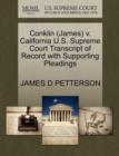 Image for Conklin (James) V. California U.S. Supreme Court Transcript of Record with Supporting Pleadings