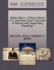 Image for Wallis (Stan) V. O&#39;Kier (Oliver) U.S. Supreme Court Transcript of Record with Supporting Pleadings