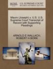 Image for Mauro (Joseph) V. U.S. U.S. Supreme Court Transcript of Record with Supporting Pleadings