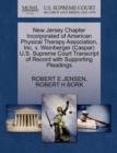 Image for New Jersey Chapter Incorporated of American Physical Therapy Association, Inc. V. Weinberger (Caspar) U.S. Supreme Court Transcript of Record with Supporting Pleadings