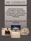 Image for Democratic Executive Committee of Columbiana County, Ohio V. Brown (Ted) U.S. Supreme Court Transcript of Record with Supporting Pleadings