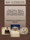 Image for Grady Taylor V. State of Tennessee. U.S. Supreme Court Transcript of Record with Supporting Pleadings