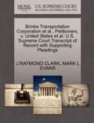 Image for Brinke Transportation Corporation Et Al., Petitioners, V. United States Et Al. U.S. Supreme Court Transcript of Record with Supporting Pleadings