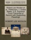 Image for Robert Lee Woolen et al., Petitioners, V. United States. U.S. Supreme Court Transcript of Record with Supporting Pleadings