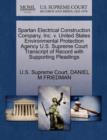 Image for Spartan Electrical Construction Company, Inc. V. United States Environmental Protection Agency U.S. Supreme Court Transcript of Record with Supporting Pleadings