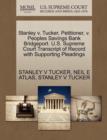 Image for Stanley V. Tucker, Petitioner, V. Peoples Savings Bank Bridgeport. U.S. Supreme Court Transcript of Record with Supporting Pleadings