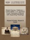 Image for Robert Haynes, Petitioner, V. United States. U.S. Supreme Court Transcript of Record with Supporting Pleadings
