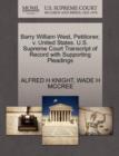 Image for Barry William West, Petitioner, V. United States. U.S. Supreme Court Transcript of Record with Supporting Pleadings