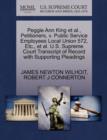 Image for Peggie Ann King Et Al., Petitioners, V. Public Service Employees Local Union 572, Etc., Et Al. U.S. Supreme Court Transcript of Record with Supporting Pleadings