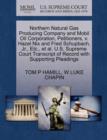 Image for Northern Natural Gas Producing Company and Mobil Oil Corporation, Petitioners, V. Hazel Nix and Fred Schupbach, Jr., Etc., Et Al. U.S. Supreme Court Transcript of Record with Supporting Pleadings