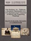 Image for Fehr Brothers, Inc., Petitioner, V. Acciaierie Weissenfels et al. U.S. Supreme Court Transcript of Record with Supporting Pleadings